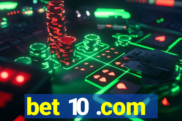 bet 10 .com